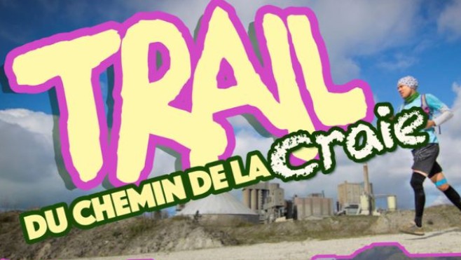 TRAIL DU CHEMIN DE LA CRAIE - 13 OCTOBRE 2019
