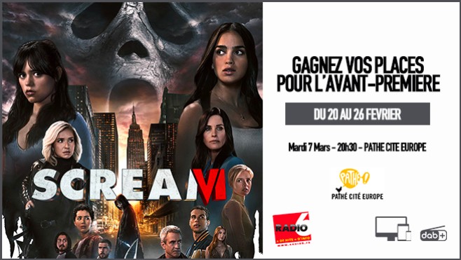 Radio 6 vous invite à l'avant-première de SCREAM 6 au Pathé Cité Europe le 7 Mars