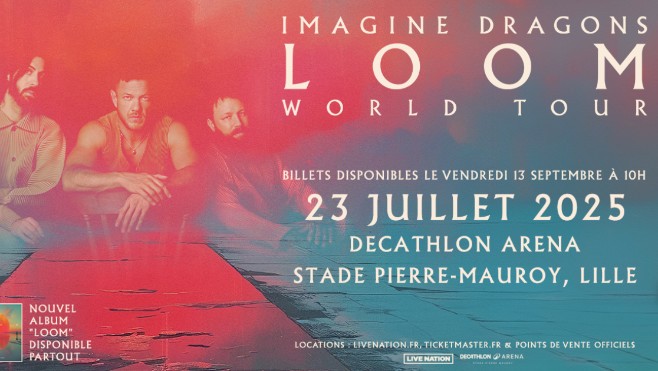 Imagine Dragons en concert au stade Pierre Mauroy de Villeneuve d’Ascq l’été prochain !