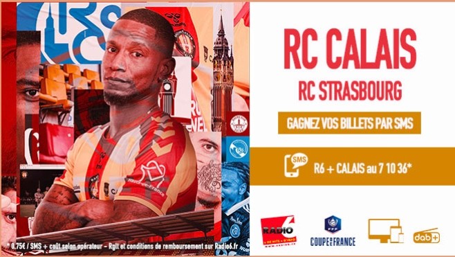 Gagnez 2 places pour la rencontre CALAIS / STRASBOURG 32e de finale de coupe de France le 21 décembre au stade de l'épopée
