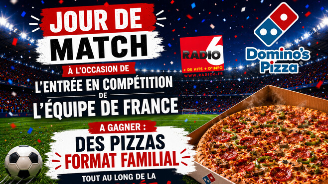 Gagnez votre pizza format familial avec Domino's Pizza et Radio 6