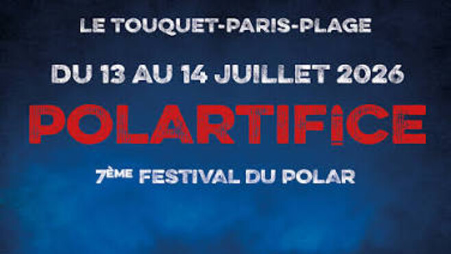 Le Polartifice revient faire frissonner les lecteurs au Touquet ! 