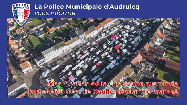 Audruicq :  l'affluence au marché du mercredi incite la ville a élargir le périmètre de sécurité ! 