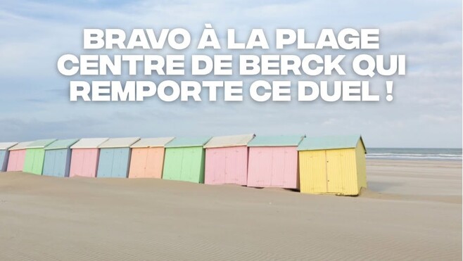 Berck-sur-mer en demi-finale pour devenir la plage préférée des Français !