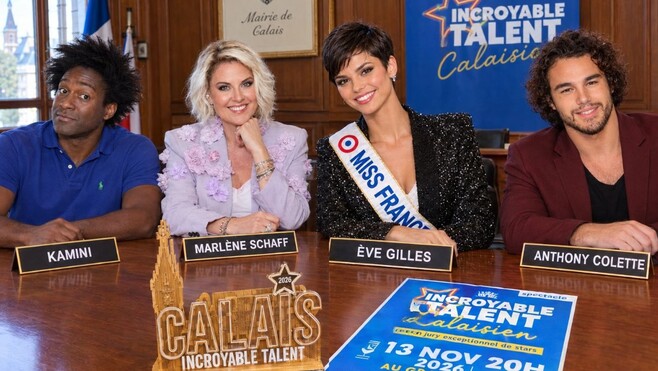 Kamini, Ève Gilles, Marlène Schaff et Anthony Colette dans le jury de l’Incroyable Talent calaisien !