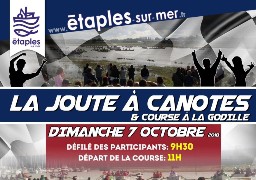 LA JOUTE A CANOTES LE 7 OCTOBRE - ETAPLES