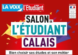 SALON DE L'ETUDIANT ET DE LA FORMATION LE 17 NOVEMBRE - CALAIS