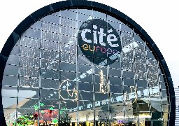 Après 6 mois d’expérimentation, Cité Europe n’ouvrira plus les dimanches