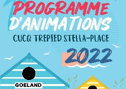 Que va-t-il se passer cet été à Stella-plage ?