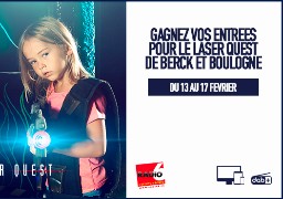 Radio 6 vous invite au Laser Quest de Berck et Boulogne
