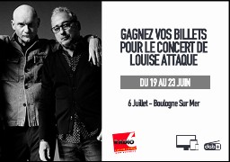 Gagnez vos billets pour le concert COMPLET de Louise Attaque à Boulogne Sur Mer