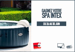 Gagnez votre SPA INTEX en jouant par SMS avec Radio 6 