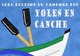 A Etaples, assistez au trophée des Yoles de la Canche !
