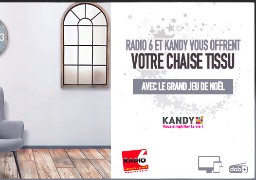 Grand jeu de noël - Radio 6 et Kandy vous offrent une chaise en tissu d'une valeur de 199€