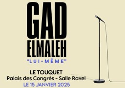 Gad Elmaleh au Touquet