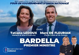 Duel de Fleurian(RN)/Dumont(LR) pour le second tour dans la 7ème circonscription du Pas-de-Calais