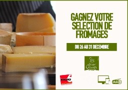 Gagnez 30€ de fromage avec les fromageries Philippe Olivier 