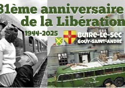 81ième anniversaire de la Libération ce week-end à Buire-Le-Sec...