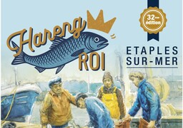 Étaples-sur-Mer : La 32eme édition de la Fête du Hareng Roi les 15 et 16 novembre 2025