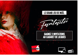 Grand jeu de noël - Radio 6 vous invite au Cabaret de Licques