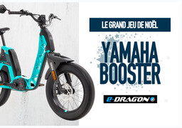 Grand jeu de noël - E Dragon à Calais vous offre un vélo semi électrique Yamaha Booster Easy d'une valeur de 1990€