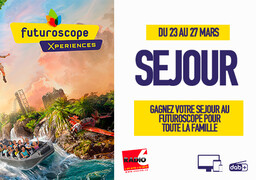 Radio 6 vous offre votre séjour au Futuroscope d'une valeur de 520€