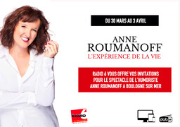 Radio 6 vous invite à découvrir le nouveau spectacle de l'humoriste Anne Roumanoff à Boulogne Sur Mer