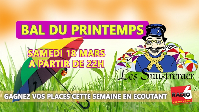 GAGNEZ VOS PLACES POUR LE BAL DU PRINTEMPS