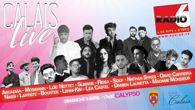 GAGNEZ VOS PLACES POUR LE CALAIS LIVE 2017