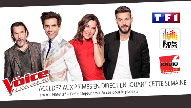 ACCEDEZ AU PLATEAU DE THE VOICE AVEC RADIO 6