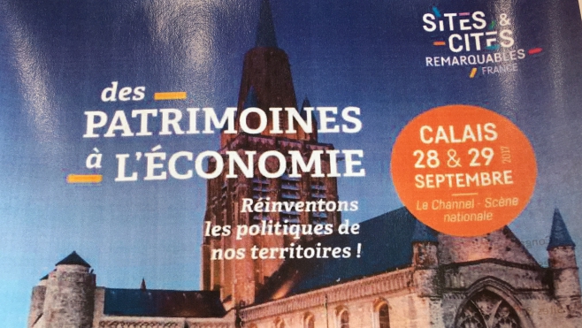 Calais accueille le Congrès national des sites et cités remarquables de France