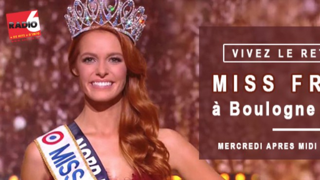 Vivez le retour de Miss France en direct sur RADIO 6