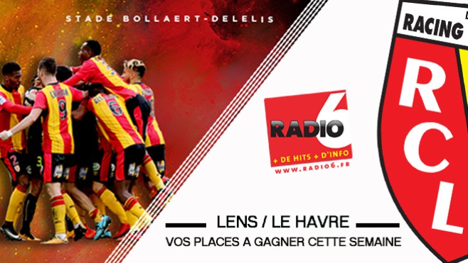 Gagnez vos places pour Lens / Le Havre