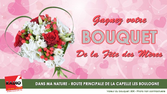 Dans ma nature et Radio 6 vous offrent votre bouquet d'une valeur de 70€