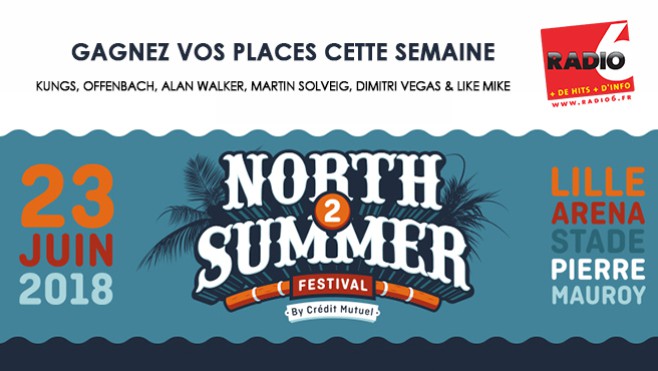 Gagnez vos entrées pour le North Summer Festival 
