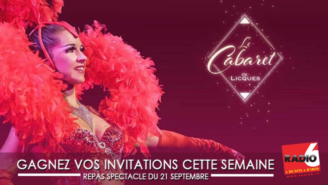 Gagnez vos entrées pour le Cabaret de Licques