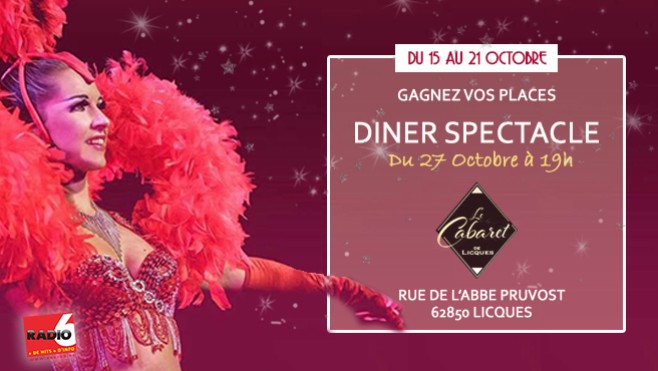 Vos invitations pour le Cabaret de Licques à gagner cette semaine avec Radio 6