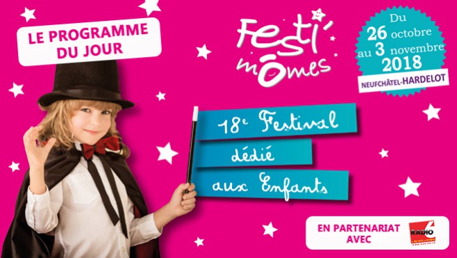 Festi'mômes : voici le programme de ce vendredi 26 octobre.