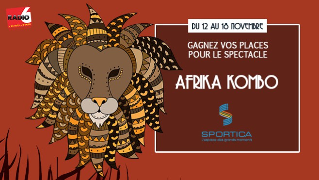 [JEU WEB] - Gagnez vos places pour le spectacle LE NOEL D'AFRIKA COMBO au Sportica de Gravelines