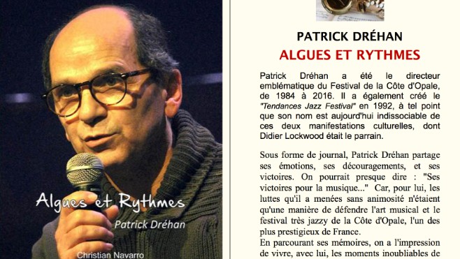 Dans « Algues et Rythmes », Patrick Dréhan se livre !