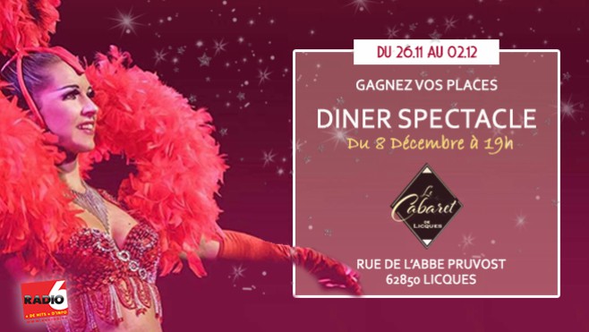 Vos places pour le Cabaret de Licques à gagner cette semaine avec Radio 6