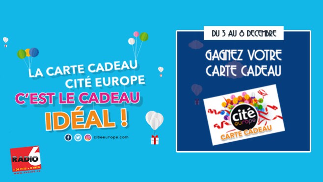 Cité Europe vous offre vos cartes cadeaux