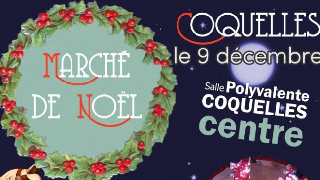 MARCHE DE NOEL LE DIMANCHE 9 DECEMBRE - COQUELLES