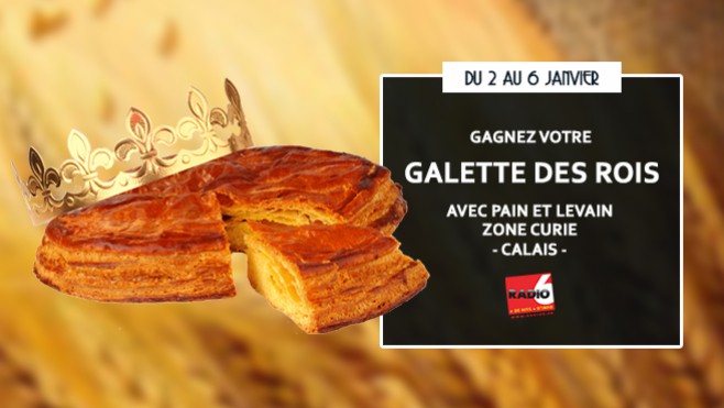 Gagnez votre galette des rois avec Pain et Levain à Calais