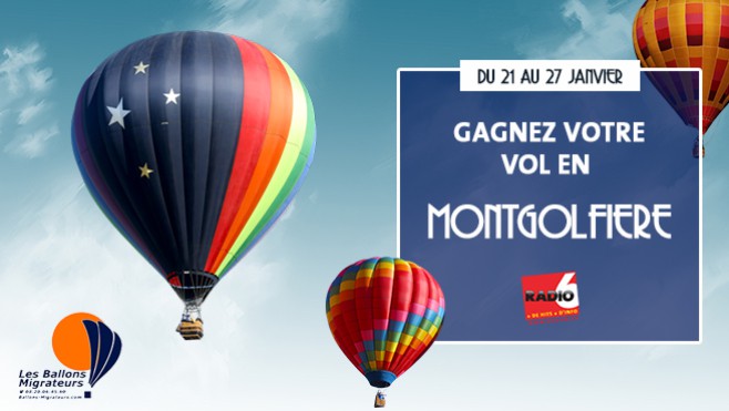 [Jeu Antenne] - Gagnez votre vol en Montgolfière avec Les Ballons Migrateurs