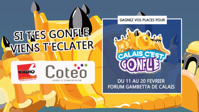 [Jeu Antenne] Gagnez vos places pour Calais C'est Gonflé 