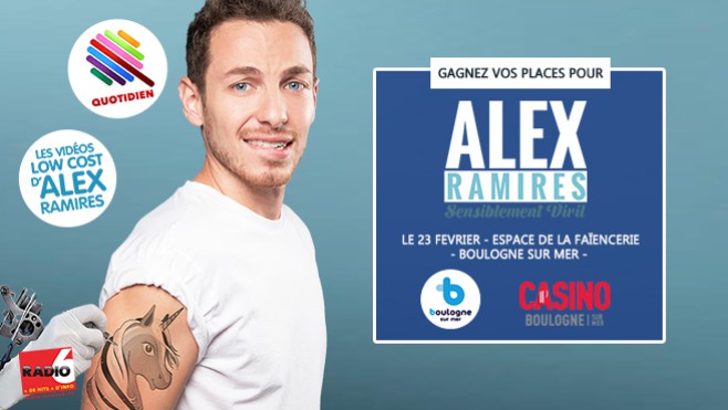 [Jeu Antenne] - Radio 6 vous offre vos places pour le spectacle d'Alex Ramires à Boulogne Sur Mer