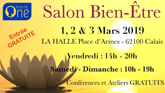 SALON DU BIEN ETRE DU 1er AU 3 MARS - CALAIS