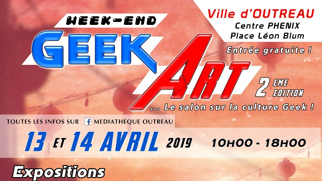 WEEK END GEEK ART A OUTREAU