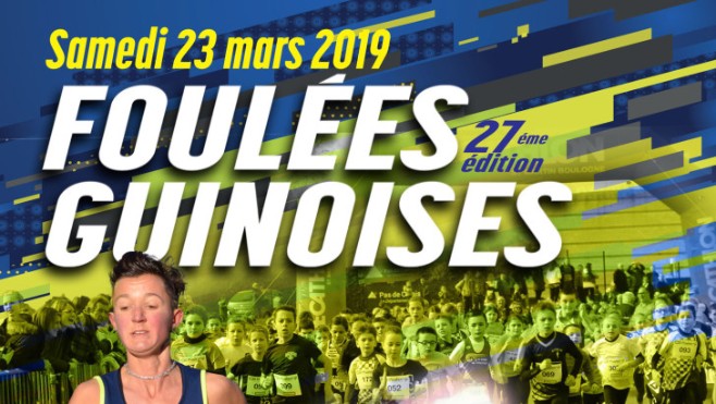 FOULEES GUINOISES LE SAMEDI 23 MARS